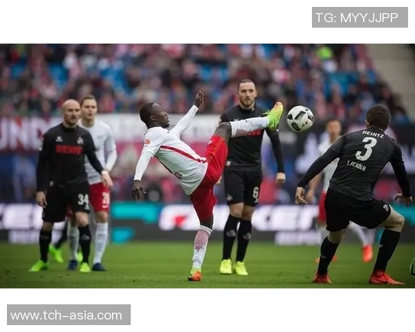 科隆队逆袭成功！携手扳倒RB莱比锡，取得惊险胜利